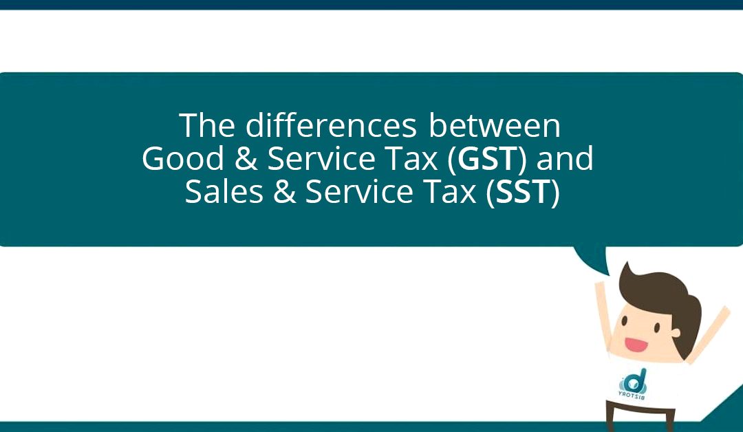 Differences between Good & Service Tax (GST) & Sales ...
